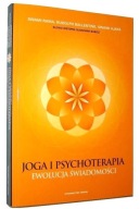 Joga i psychoterapia Ewolucja świadomości Ajaya Swami UNIKAT