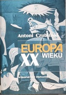 Europa XX wieku - Antoni Czubiński