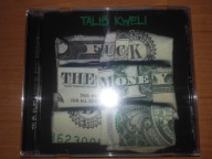 Talib Kweli - Fuck The Money FOLIA!!!
