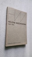 HELENA WIECKOWSKA 1897-1984 - Jerzy Andrzejewski (1988)