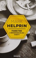 Pamiętnik z mrówkoszczelnej kasety Mark Helprin