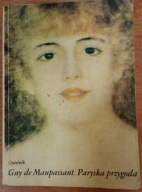 Paryska przygoda Guy de Maupassant
