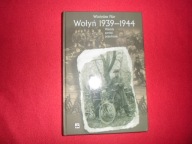 Władysław Filar Wołyń 1939-1944 Historia pamięć po