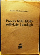 Proces KSS KOR, refleksje i analogie, Aniela STEINBERGOWA [CDN 1983]