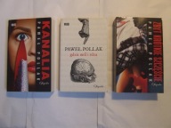 Kanalia + Gdzie mól i rdza + Zbyt krótkie szczęście Paweł Pollak zestaw