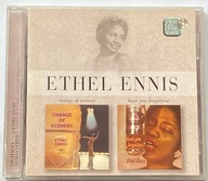 ETHEL ENNIS - CHANGE OF THE SCENERY / HAVE YOU FORGOTTEN? CD 2 ALBUMS ON 1