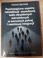 PSYCHOLOGICZNE ASPEKTY REHABILITACJI ZAWODOWEJ