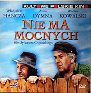 NIE MA MOCNYCH ROK PROD.1974 CZAS TRWANIA : 95 min płyta DVD no