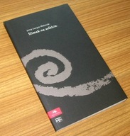 ŚLIMAK NA ASFALCIE Jerzy Lucjan Woźniak / Autograf