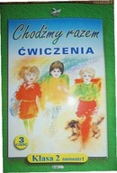 Chodźmy razem ćwiczenia Klasa 2