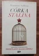 KSIĄŻKA CÓRKA STALINA R. Sullivan