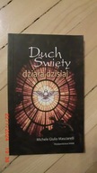 Duch Święty działa dzisiaj - Michele Giulio Masciarelli