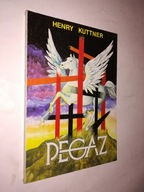 PEGAZ - Henry Kuttner (1990)
