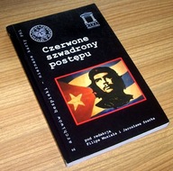 CZERWONE SZWADRONY POSTĘPU Praca zbiorowa