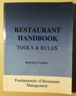 RESTAURANT HANDBOOK TOOLS & RULES Clelland