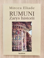 Rumuni. Zarys historii Mircea Eliade