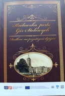 RADKÓW - KRÓLEWSKA PERŁA GÓR STOŁOWYCH