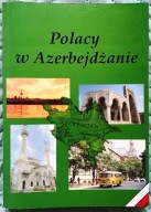 Polacy w Azerbejdżanie