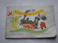 Lokomotywa i inne wesołe wierszyki dzieci Julian Tuwim Jan Marcin Szancer