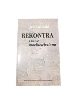 REKONTRA i inne mackiewicziana Jan Zieliński