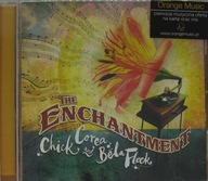 Chick Corea And Béla Fleck – The Enchantment CD jak nowa