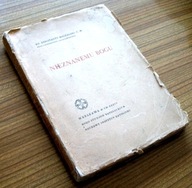 NIEZNANEMU BOGU Ks. Prof. Konstanty Michalski /1936