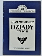 STRESZCZENIE PROBLEMATYKA DZIADY CZĘŚĆ II ADAM MICKIEWICZ