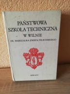 Państwowa Szkoła Techniczna w Wilnie