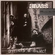 Third Bass - Derelicts Of Dialect FOLIA!!!