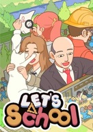 LET'S SCHOOL - Klucz STEAM / Bez VPN