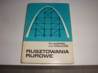 Rusztowania rurowe. Teoria i praktyka Th. Coppel