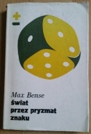 Świat przez pryzmat znaku Max Bense