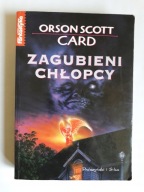 Zagubieni chłopcy - Orson Scott Card