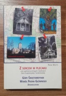 Z SERCEM W PLECAKU GÓRY ŚWIĘTOKRZYSKIE WOKÓŁ PASMA GŁÓWNEGO ŻEROMSZCZYZNA