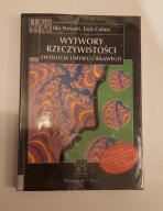 Wytwory rzeczywistości Ewolucja umysłu ciekawego Ian Stewart, Jack Cohen
