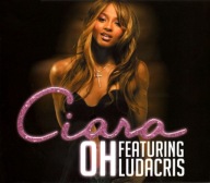 Z- Ciara Featuring Ludacris – Oh- EX