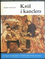Dzieje narodu i państwa polskiego II-23 Król i kanclerz