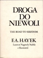 Droga do niewoli F. A. Hayek