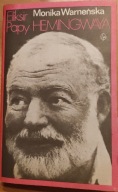Eliksir Papy Hemingwaya Monika Warneńska