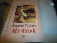 Zły dotyk Minette Walters