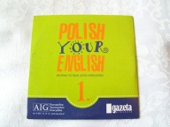 POLISH YOUR ENGLISH 1 - CD