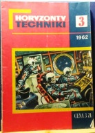 Horyzonty Techniki Nr 3. (161.) 1962 [Wyd. Czasopism Technicznych NOT]