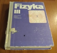 Fizyka 3 dla klasy III liceum ogólnokształcącego Jerzy Ginter wyd 1