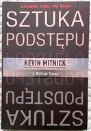 Sztuka podstępu - Kevin Mitnick, William Simon