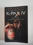 K-PAX IV. Nowy gość z konstelacji Liry Gene Brewer