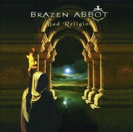 BRAZEN ABBOT – Bad Religion CD 1997/2005 SPV (DEEP PURPLE RAINBOW EUROPE)