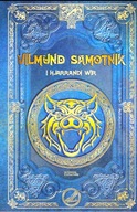 Mitologia Nordycka 110 Vilmund Samotnik i Hjarrandi Wir