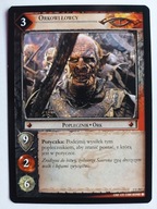 Orkowi Łowcy 1U267 LOTR TCG