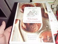 MIKOŁAJEK i Słodkie przekąski - A. Ducasse + Rozrywki Mikołajka