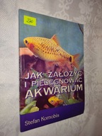 Jak założyć i pielęgnować akwarium - Kornobis
